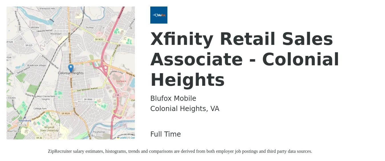 Blufox Mobile job posting for a Xfinity Retail Sales Associate - Colonial Heights in Colonial Heights, VA with a salary of $35,000 to $65,000 Yearly with a map of Colonial Heights location.