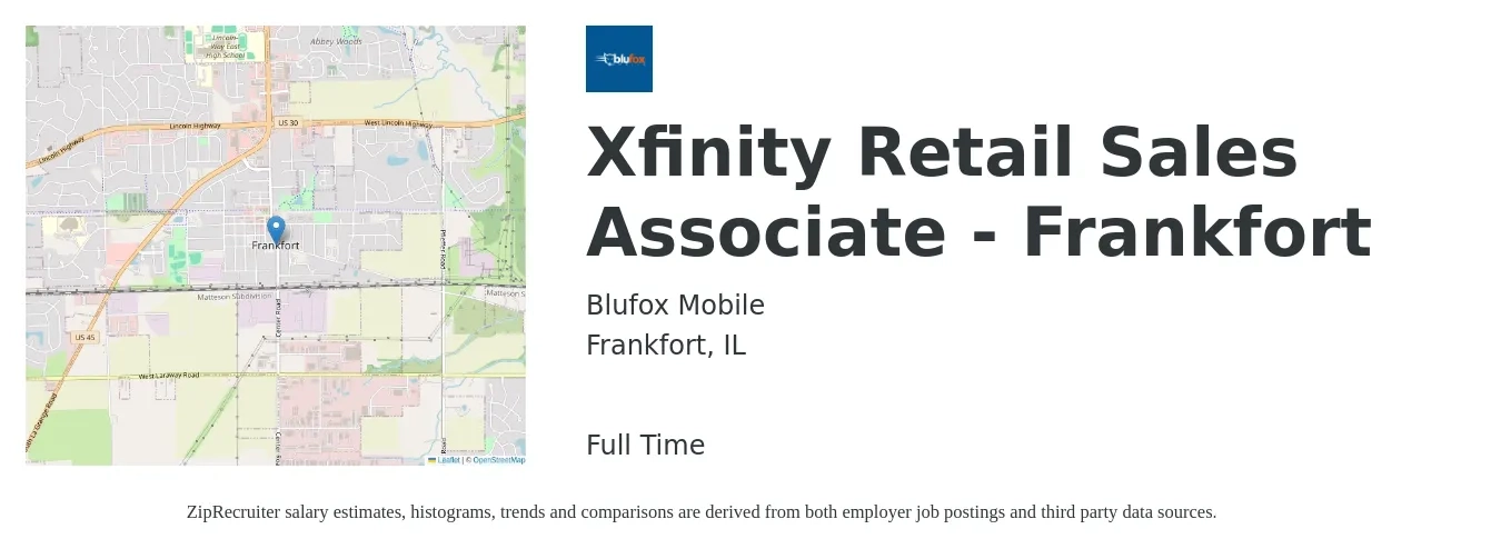 Blufox Mobile job posting for a Xfinity Retail Sales Associate - Frankfort in Frankfort, IL with a salary of $18 to $35 Hourly with a map of Frankfort location.