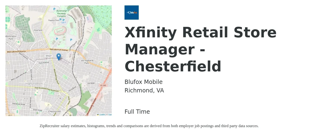 Blufox Mobile job posting for a Xfinity Retail Store Manager - Chesterfield in Richmond, VA with a salary of $65,000 to $85,000 Yearly with a map of Richmond location.