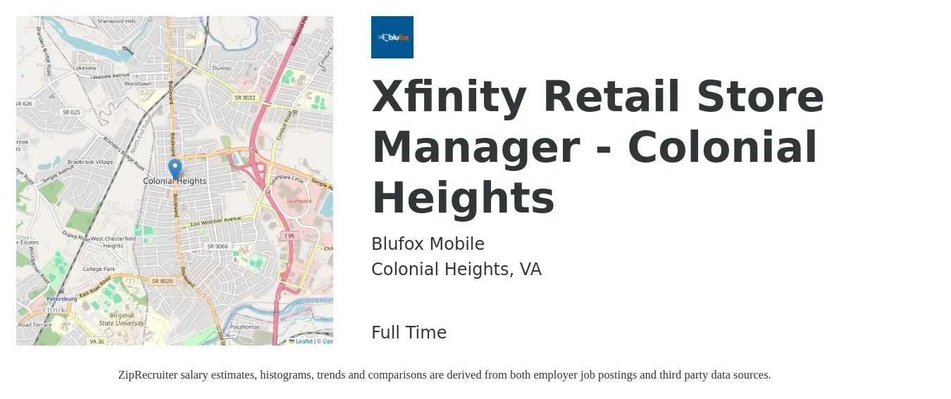 Blufox Mobile job posting for a Xfinity Retail Store Manager - Colonial Heights in Colonial Heights, VA with a salary of $65,000 to $85,000 Yearly with a map of Colonial Heights location.