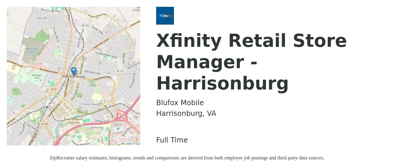 Blufox Mobile job posting for a Xfinity Retail Store Manager - Harrisonburg in Harrisonburg, VA with a salary of $65,000 to $85,000 Yearly with a map of Harrisonburg location.
