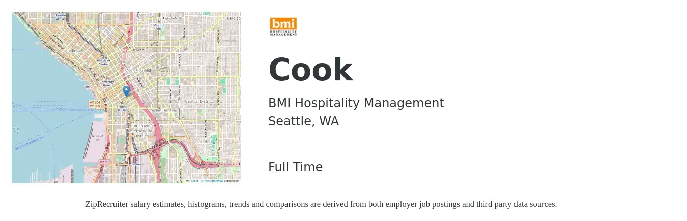 BMI Hospitality Management job posting for a Cook in Seattle, WA with a salary of $16 to $21 Hourly with a map of Seattle location.