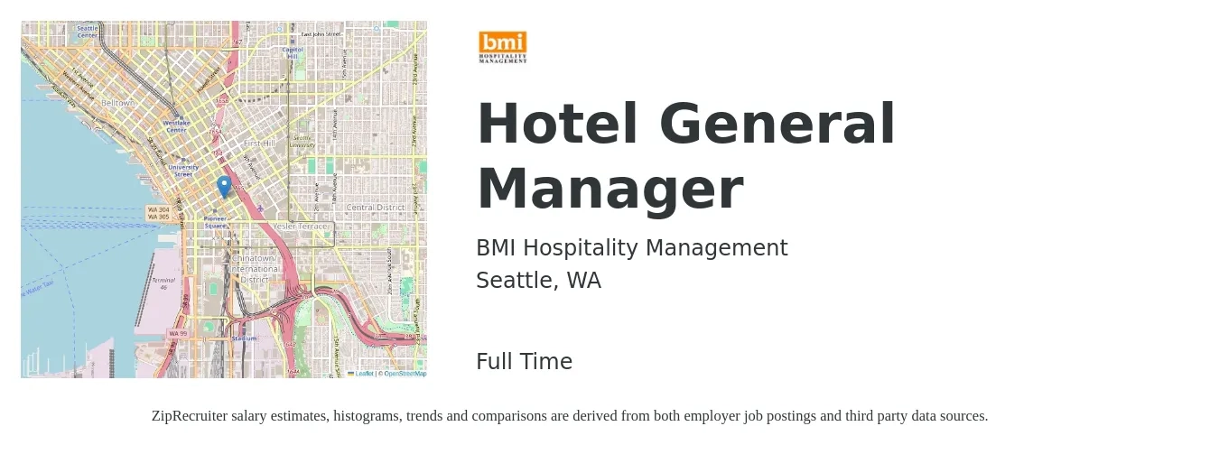BMI Hospitality Management job posting for a Hotel General Manager in Seattle, WA with a salary of $100,000 to $135,000 Yearly with a map of Seattle location.