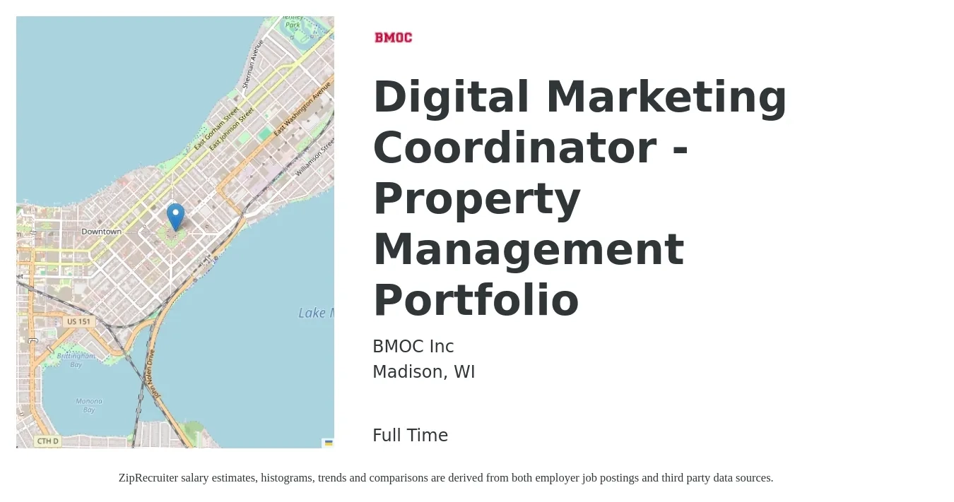 BMOC Inc job posting for a Digital Marketing Coordinator - Property Management Portfolio in Madison, WI with a salary of $44,900 to $59,000 Yearly with a map of Madison location.