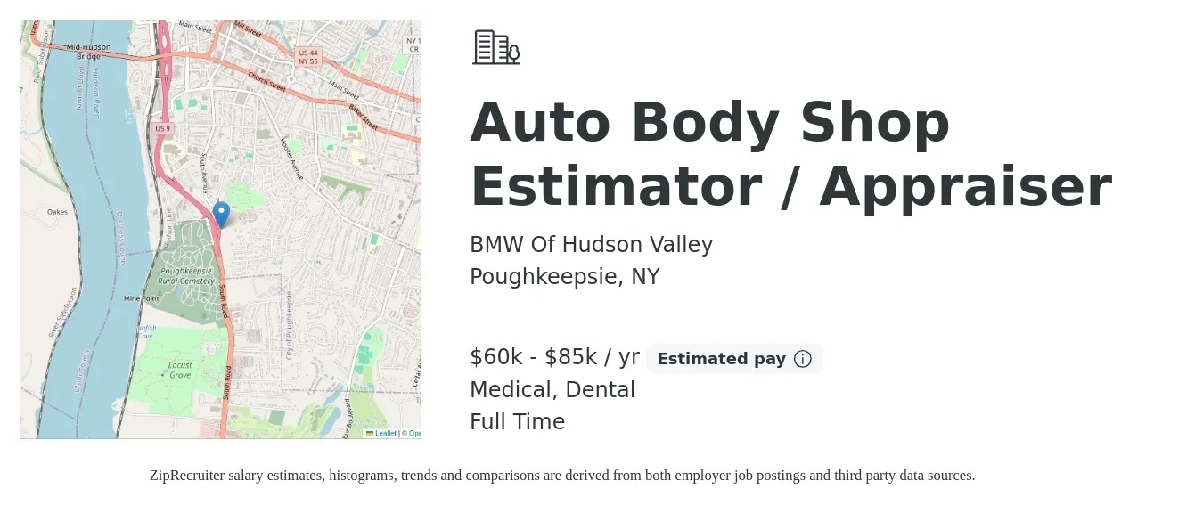 BMW Of Hudson Valley job posting for a Auto Body Shop Estimator / Appraiser in Poughkeepsie, NY with a salary of $60,000 to $85,000 Yearly and benefits including dental, and medical with a map of Poughkeepsie location.