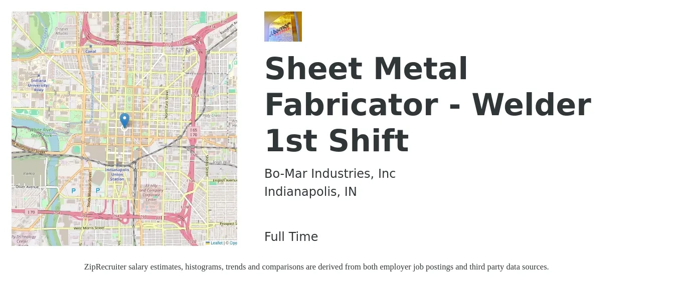 Bo-Mar Industries, Inc job posting for a Sheet Metal Fabricator - Welder 1st Shift in Indianapolis, IN with a salary of $19 to $24 Hourly with a map of Indianapolis location.