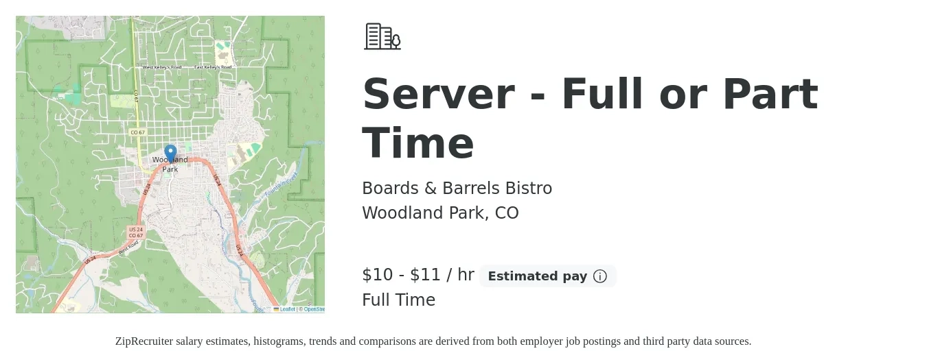 Boards & Barrels Bistro job posting for a Server - Full or Part Time in Woodland Park, CO with a salary of $11 to $12 Hourly with a map of Woodland Park location.