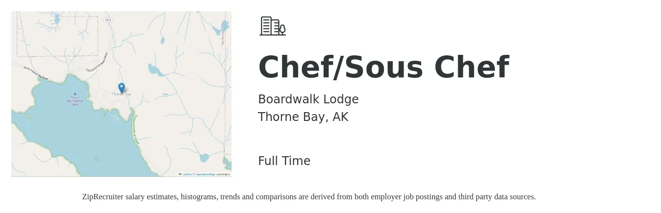 Boardwalk Lodge job posting for a Chef/Sous Chef in Thorne Bay, AK with a salary of $6,500 to $8,000 Monthly with a map of Thorne Bay location.