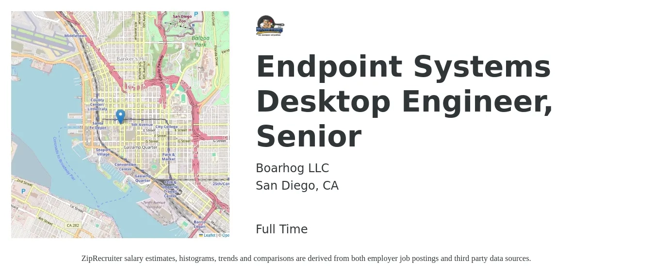 Boarhog LLC job posting for a Endpoint Systems Desktop Engineer, Senior in San Diego, CA with a salary of $31 to $64 Hourly with a map of San Diego location.