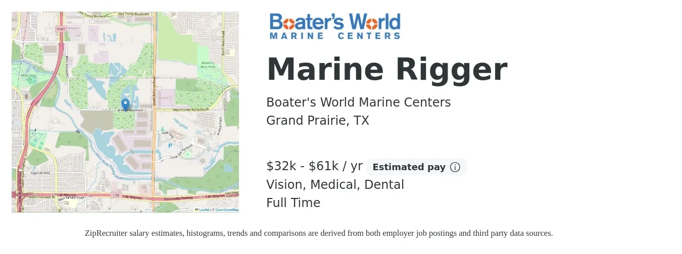 Boater's World Marine Centers job posting for a Marine Rigger in Grand Prairie, TX with a salary of $32,500 to $61,000 Yearly and benefits including life_insurance, medical, pto, vision, and dental with a map of Grand Prairie location.