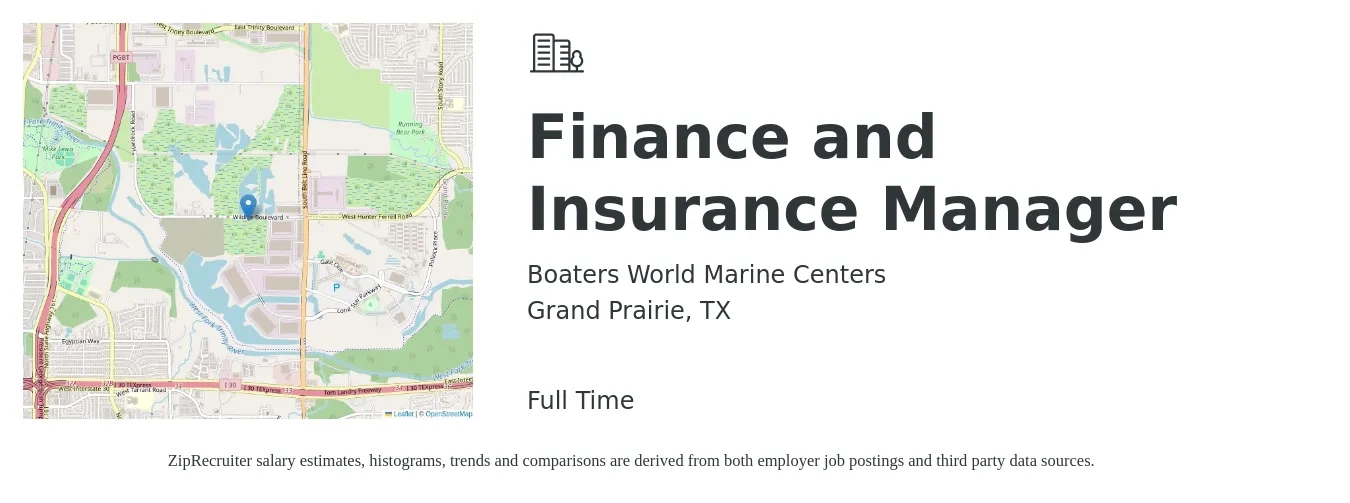 Boaters World Marine Centers job posting for a Finance and Insurance Manager in Grand Prairie, TX with a salary of $65,400 to $98,100 Yearly with a map of Grand Prairie location.