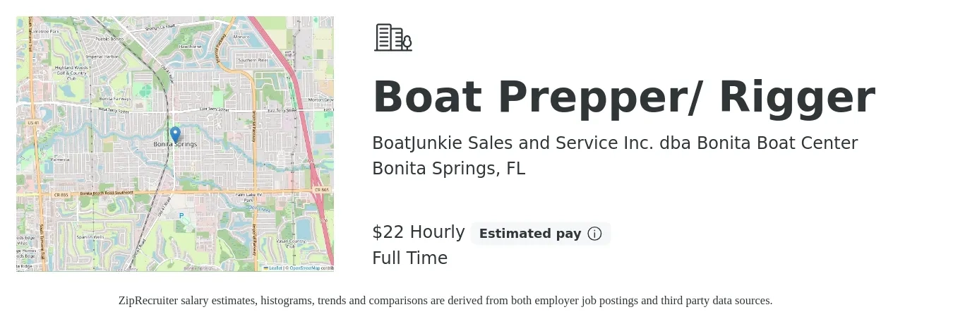 BoatJunkie Sales and Service Inc. dba Bonita Boat Center job posting for a Boat Prepper/ Rigger in Bonita Springs, FL with a salary of $23 Hourly with a map of Bonita Springs location.