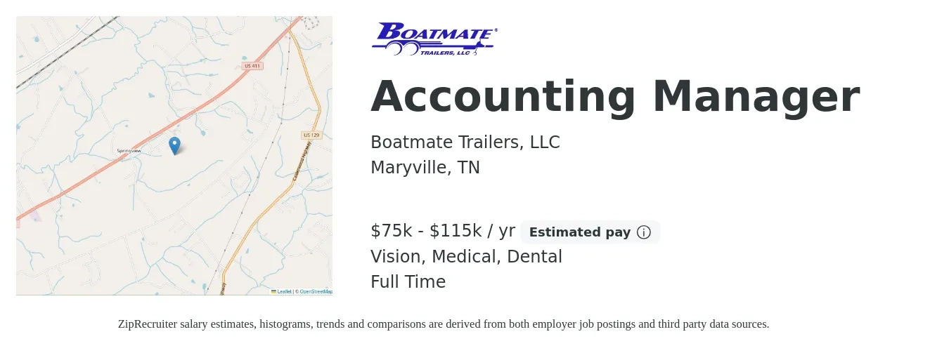 Boatmate Trailers, LLC job posting for a Accounting Manager in Maryville, TN with a salary of $75,000 to $115,000 Yearly and benefits including vision, dental, life_insurance, medical, and retirement with a map of Maryville location.