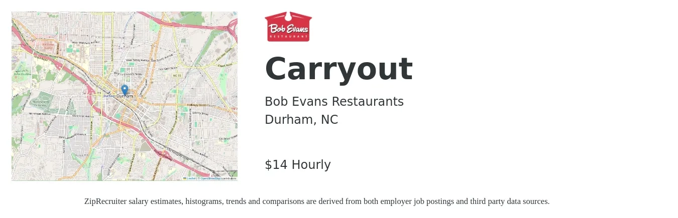 Bob Evans Restaurants job posting for a Carryout in Durham, NC with a salary of $15 Hourly with a map of Durham location.