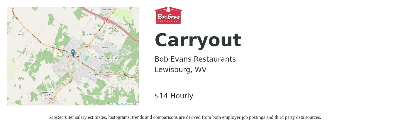 Bob Evans Restaurants job posting for a Carryout in Lewisburg, WV with a salary of $15 Hourly with a map of Lewisburg location.
