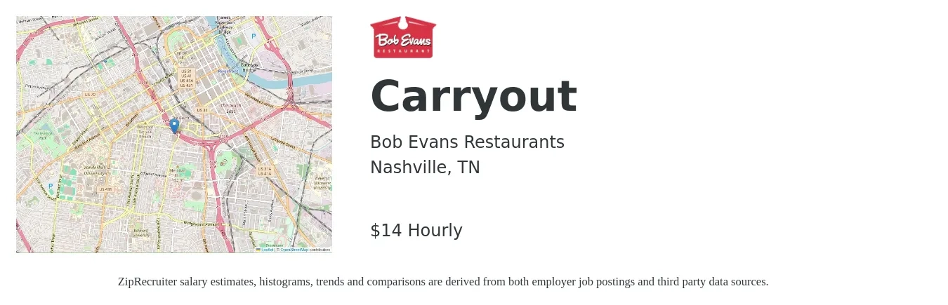 Bob Evans Restaurants job posting for a Carryout in Nashville, TN with a salary of $15 Hourly with a map of Nashville location.