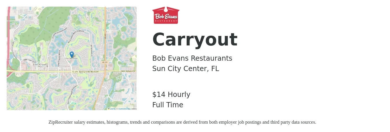 Bob Evans Restaurants job posting for a Carryout in Sun City Center, FL with a salary of $15 Hourly with a map of Sun City Center location.