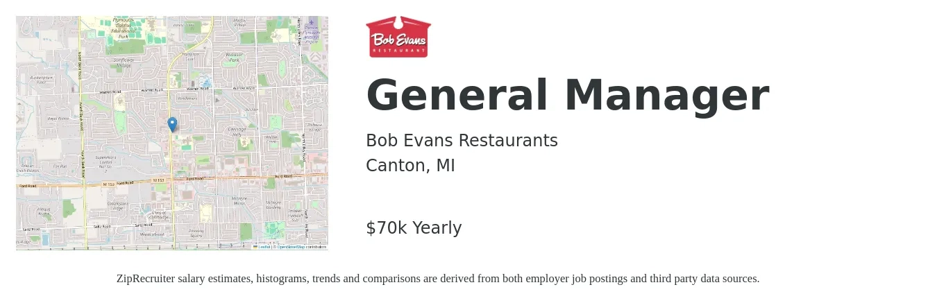 Bob Evans Restaurants job posting for a General Manager in Canton, MI with a salary of $70,000 Yearly with a map of Canton location.