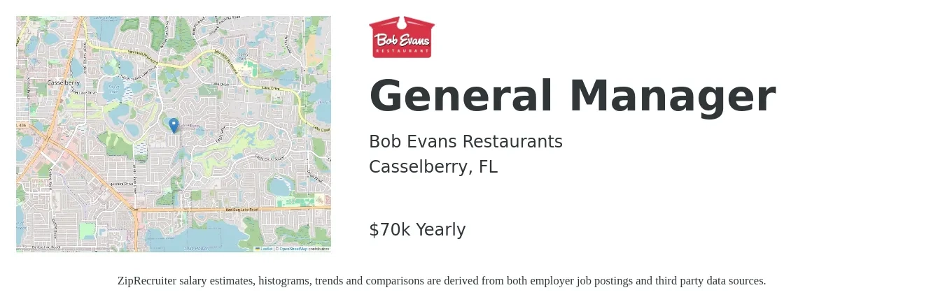Bob Evans Restaurants job posting for a General Manager in Casselberry, FL with a salary of $70,000 Yearly with a map of Casselberry location.