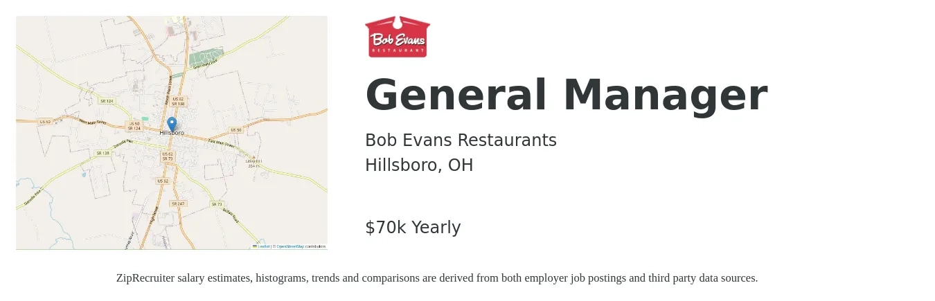 Bob Evans Restaurants job posting for a General Manager in Hillsboro, OH with a salary of $70,000 Yearly with a map of Hillsboro location.