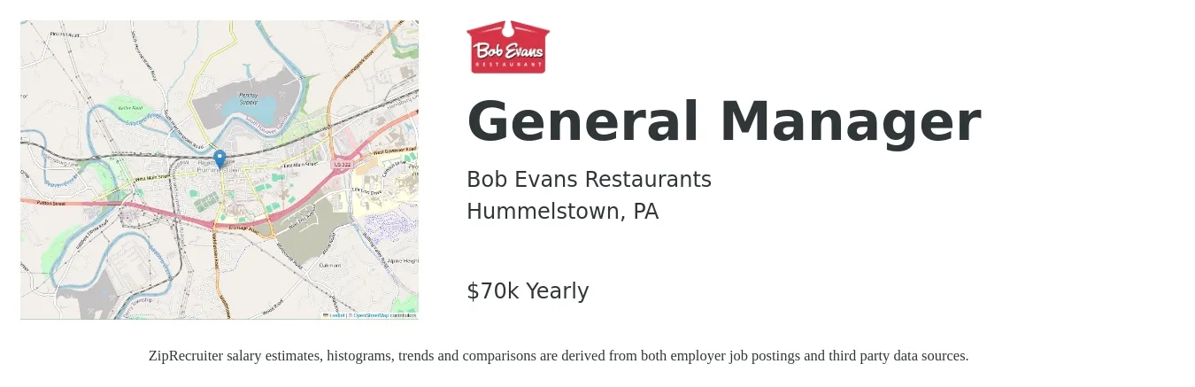 Bob Evans Restaurants job posting for a General Manager in Hummelstown, PA with a salary of $70,000 Yearly with a map of Hummelstown location.