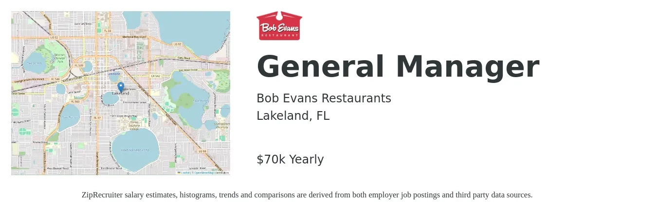 Bob Evans Restaurants job posting for a General Manager in Lakeland, FL with a salary of $70,000 Yearly with a map of Lakeland location.