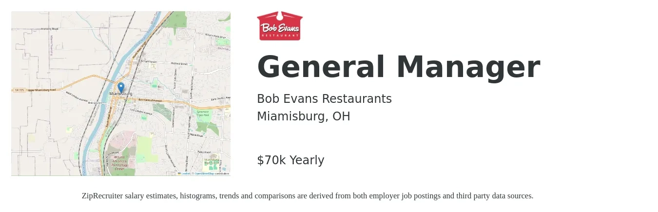 Bob Evans Restaurants job posting for a General Manager in Miamisburg, OH with a salary of $70,000 Yearly with a map of Miamisburg location.