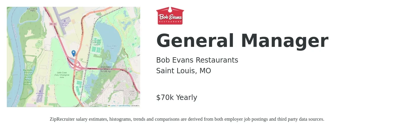 Bob Evans Restaurants job posting for a General Manager in Saint Louis, MO with a salary of $70,000 Yearly with a map of Saint Louis location.
