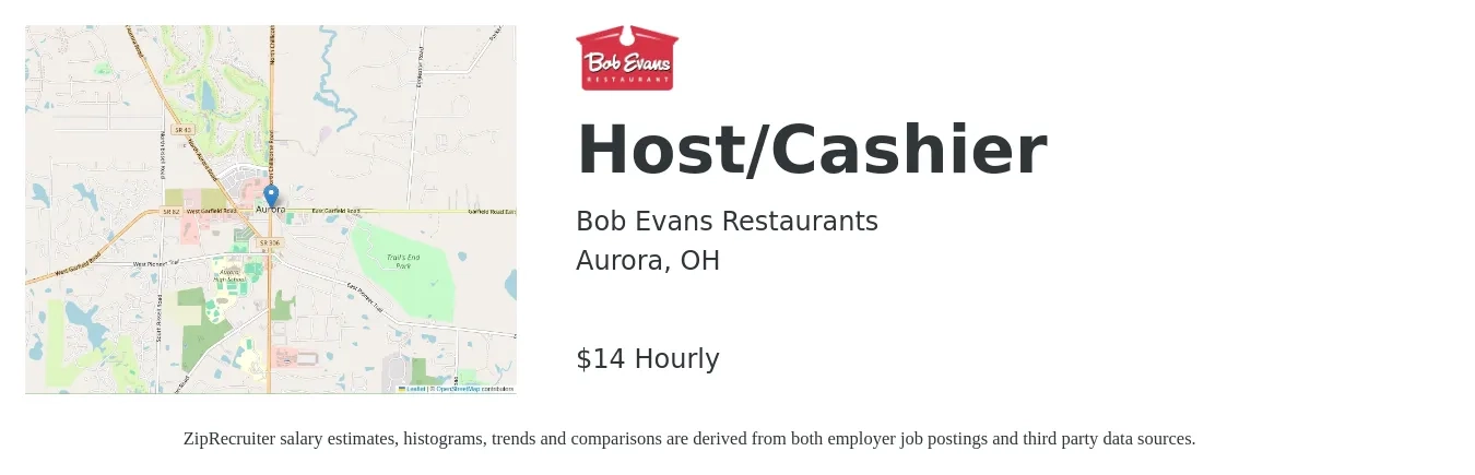 Bob Evans Restaurants job posting for a Host/Cashier in Aurora, OH with a salary of $15 Hourly with a map of Aurora location.