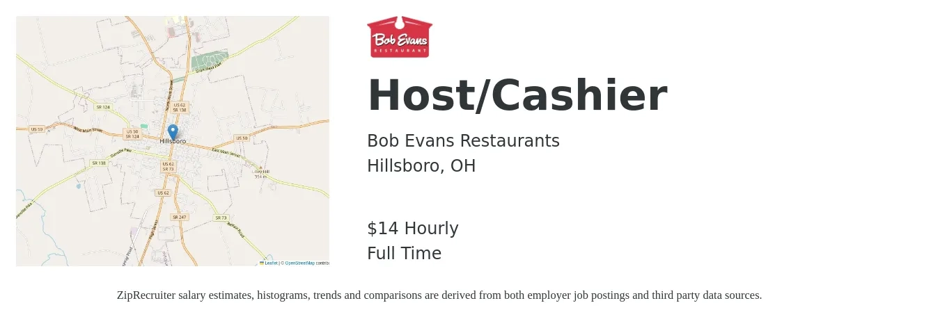 Bob Evans Restaurants job posting for a Host/Cashier in Hillsboro, OH with a salary of $15 Hourly with a map of Hillsboro location.