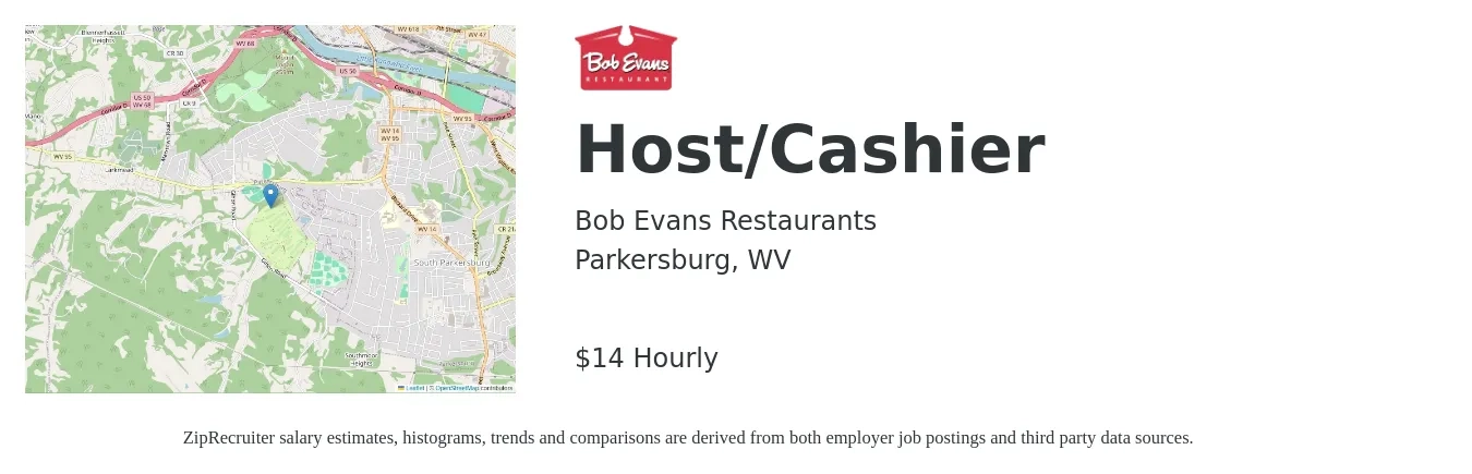 Bob Evans Restaurants job posting for a Host/Cashier in Parkersburg, WV with a salary of $15 Hourly with a map of Parkersburg location.