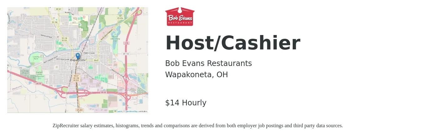 Bob Evans Restaurants job posting for a Host/Cashier in Wapakoneta, OH with a salary of $15 Hourly with a map of Wapakoneta location.