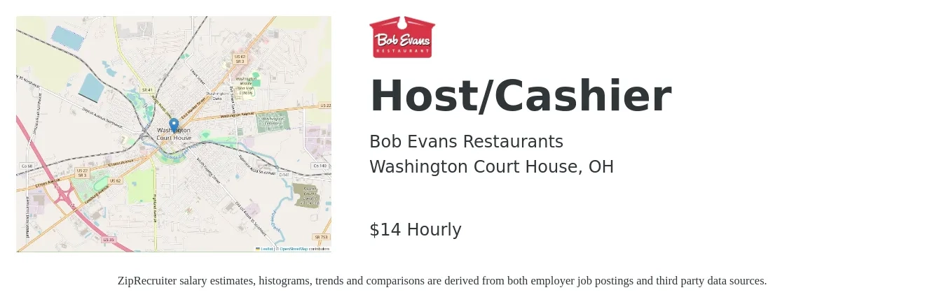 Bob Evans Restaurants job posting for a Host/Cashier in Washington Court House, OH with a salary of $15 Hourly with a map of Washington Court House location.