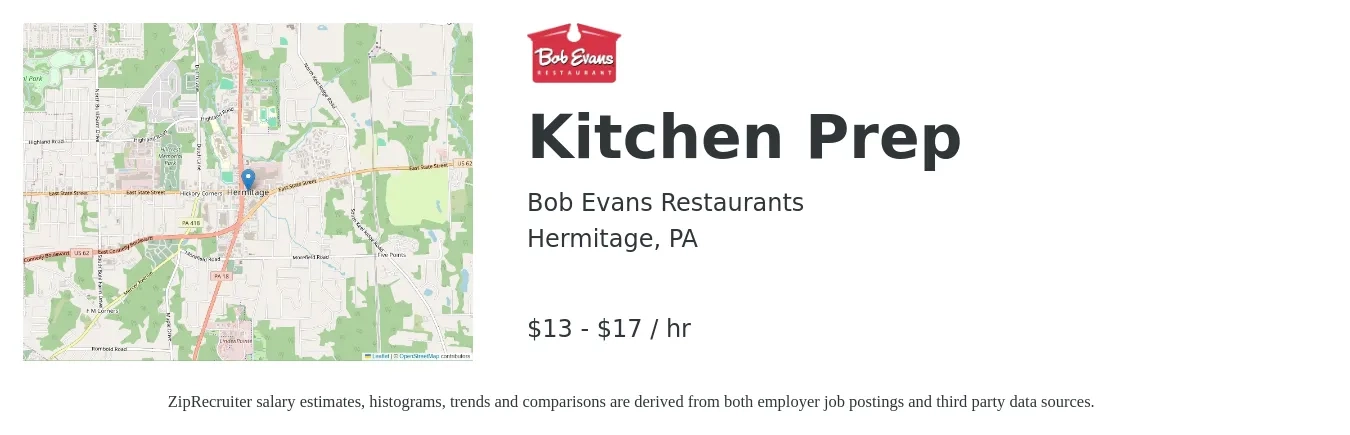 Bob Evans Restaurants job posting for a Kitchen Prep in Hermitage, PA with a salary of $14 to $18 Hourly with a map of Hermitage location.