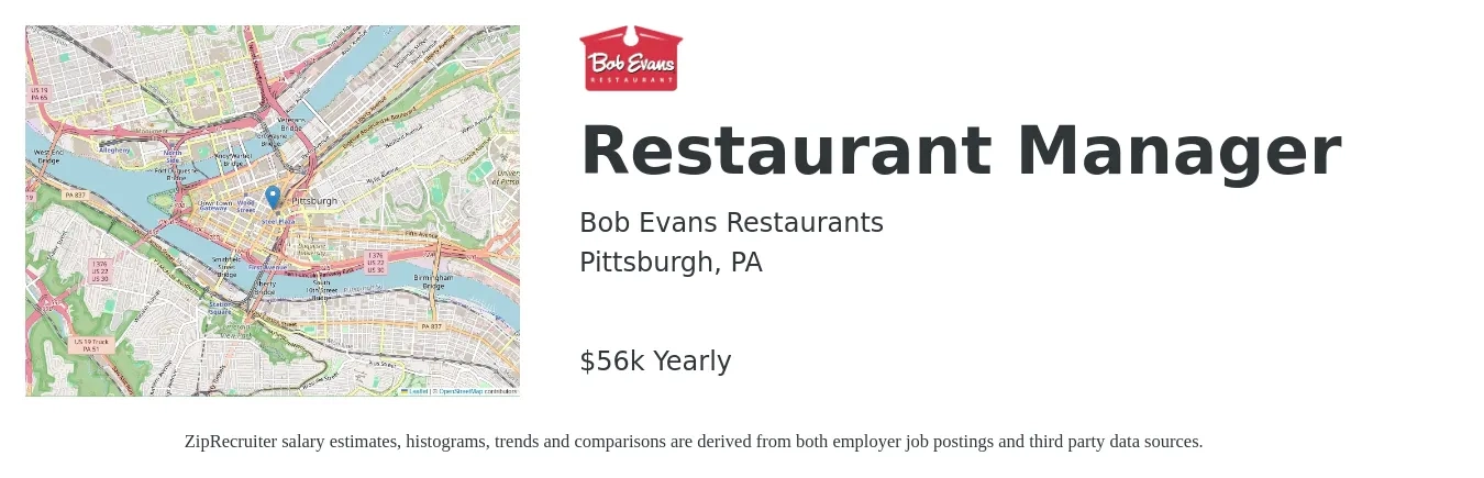 Bob Evans Restaurants job posting for a Restaurant Manager in Pittsburgh, PA with a salary of $56,000 Yearly with a map of Pittsburgh location.