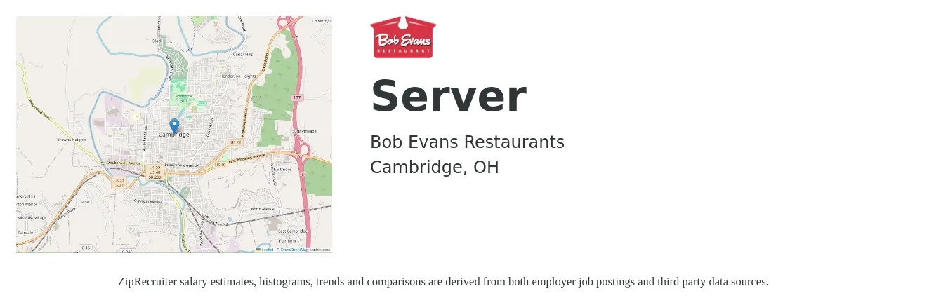 Bob Evans Restaurants job posting for a Server in Cambridge, OH with a salary of $10 to $16 Hourly with a map of Cambridge location.