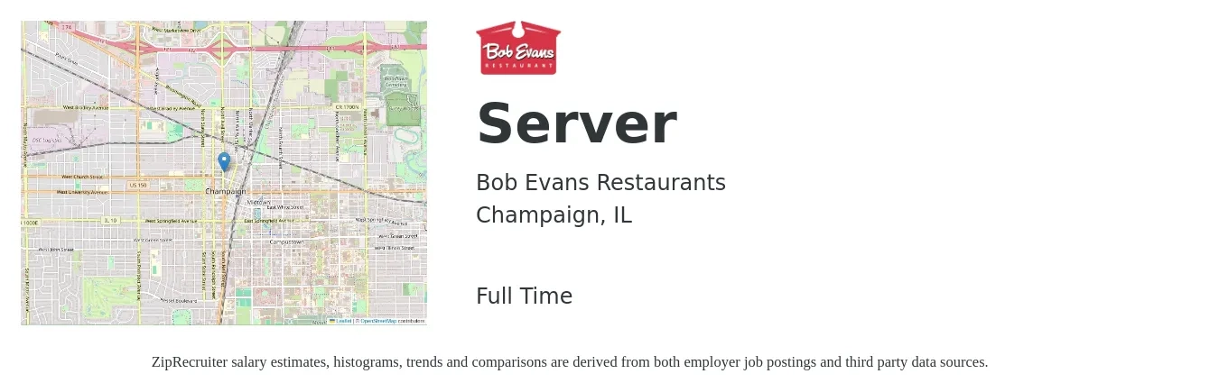 Bob Evans Restaurants job posting for a Server in Champaign, IL with a salary of $11 to $18 Hourly with a map of Champaign location.