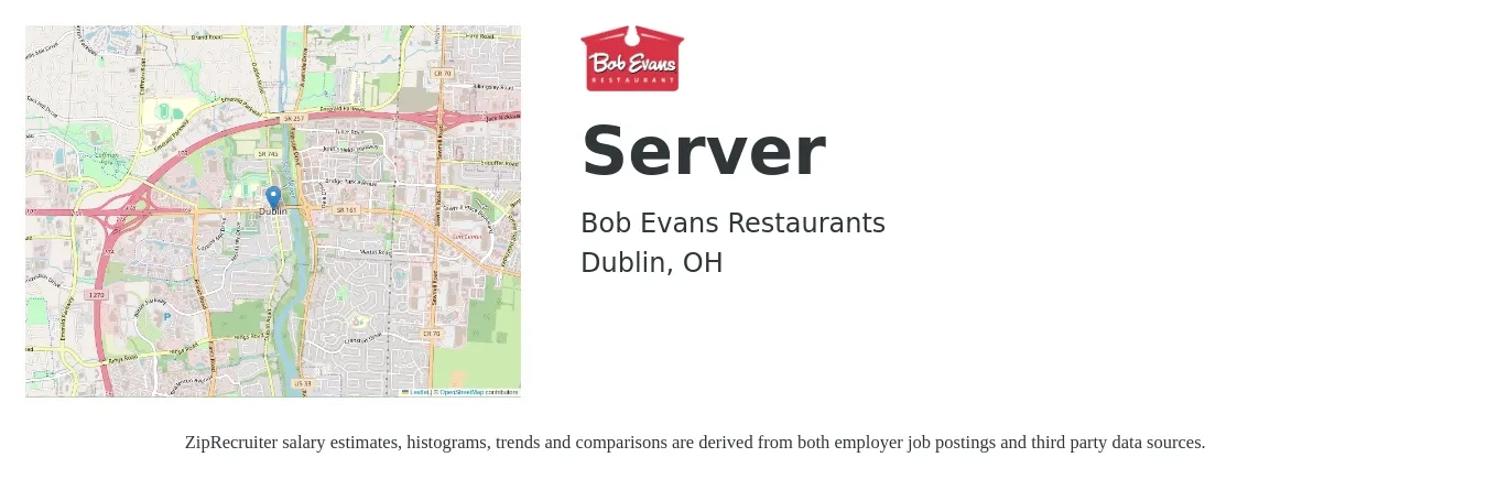 Bob Evans Restaurants job posting for a Server in Dublin, OH with a salary of $10 to $17 Hourly with a map of Dublin location.