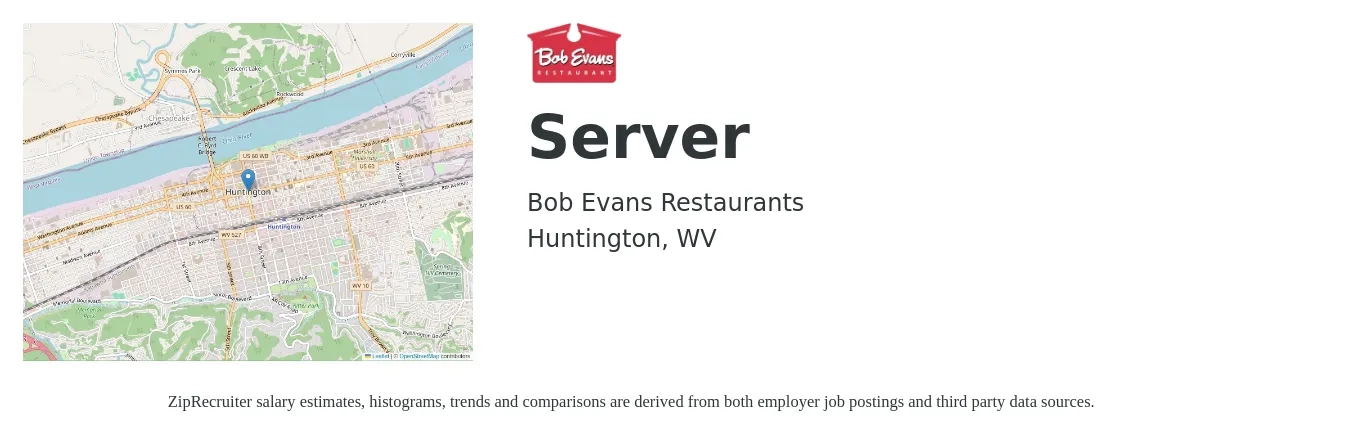 Bob Evans Restaurants job posting for a Server in Huntington, WV with a salary of $9 to $15 Hourly with a map of Huntington location.