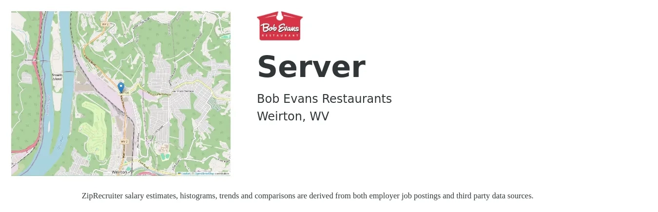 Bob Evans Restaurants job posting for a Server in Weirton, WV with a salary of $10 to $18 Hourly with a map of Weirton location.