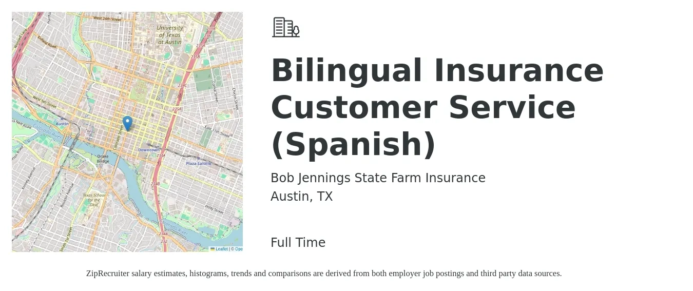 Bob Jennings State Farm Insurance job posting for a Bilingual Insurance Customer Service (Spanish) in Austin, TX with a salary of $15 to $19 Hourly with a map of Austin location.