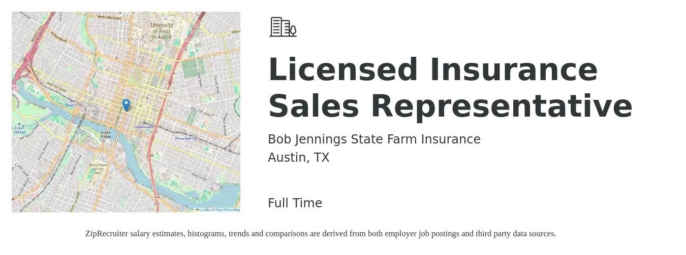 Bob Jennings State Farm Insurance job posting for a Licensed Insurance Sales Representative in Austin, TX with a salary of $44,600 to $110,500 Yearly with a map of Austin location.