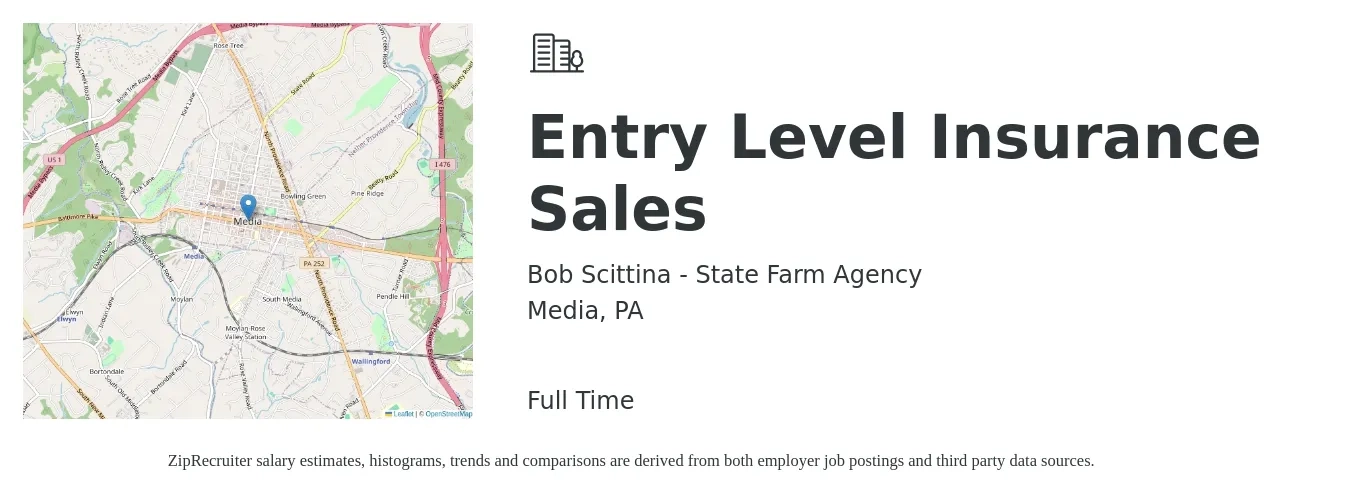 Bob Scittina - State Farm Agency job posting for a Entry Level Insurance Sales in Media, PA with a salary of $44,800 to $111,000 Yearly with a map of Media location.