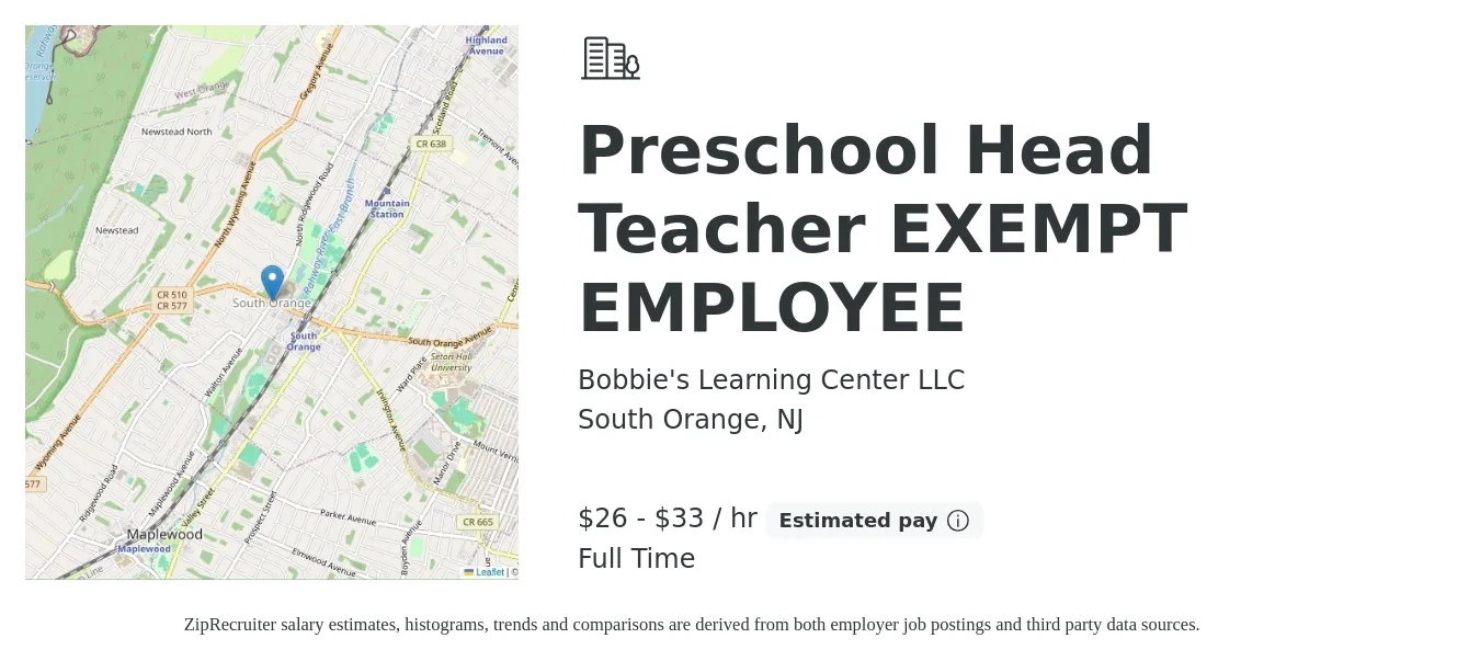 Bobbie's Learning Center LLC job posting for a Preschool Head Teacher EXEMPT EMPLOYEE in South Orange, NJ with a salary of $28 to $35 Hourly with a map of South Orange location.