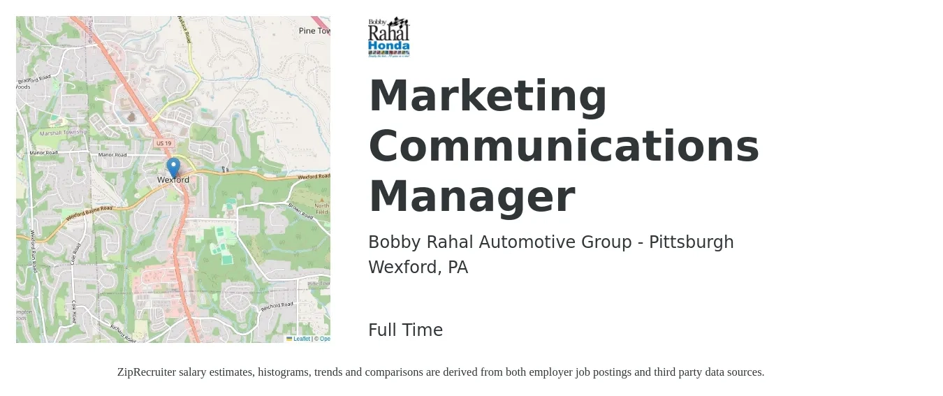 Bobby Rahal Automotive Group - Pittsburgh job posting for a Marketing Communications Manager in Wexford, PA with a salary of $56,400 to $82,900 Yearly with a map of Wexford location.