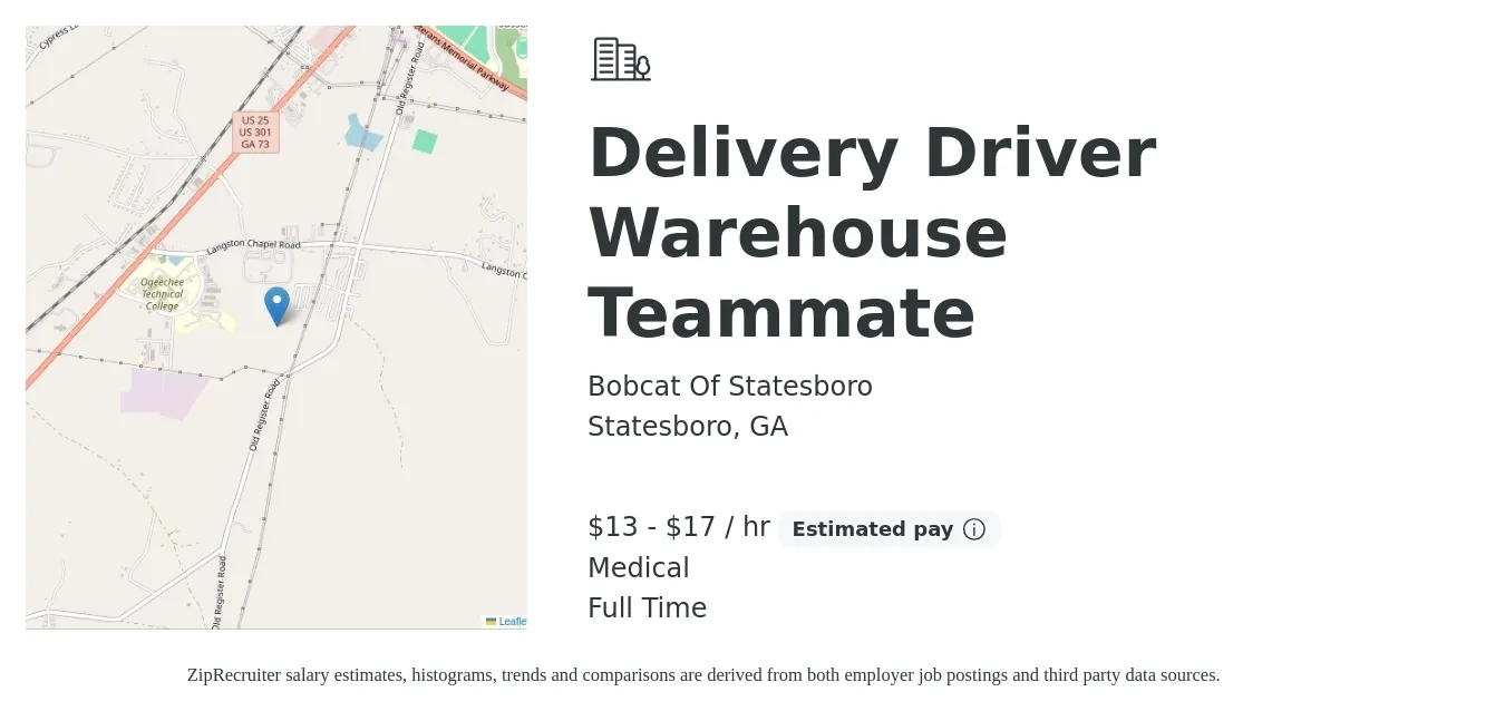 Bobcat Of Statesboro job posting for a Delivery Driver Warehouse Teammate in Statesboro, GA with a salary of $14 to $18 Hourly and benefits including medical, pto, and retirement with a map of Statesboro location.