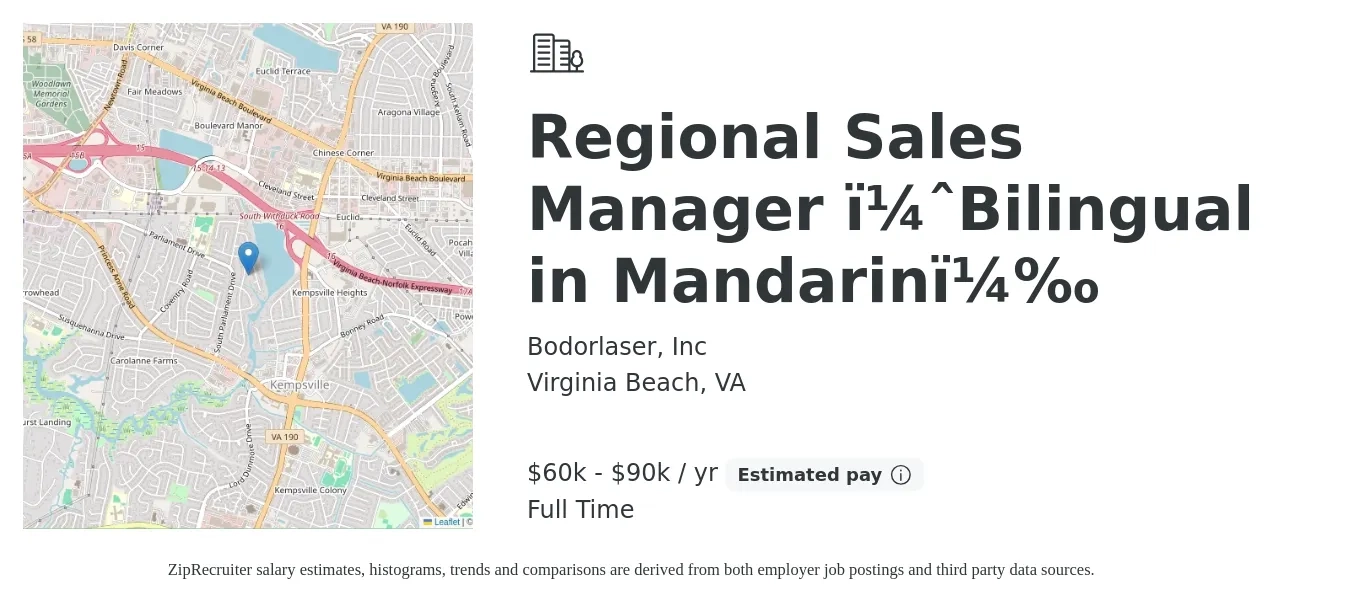 Bodorlaser, Inc job posting for a Regional Sales Manager （Bilingual in Mandarin） in Virginia Beach, VA with a salary of $60,000 to $90,000 Yearly with a map of Virginia Beach location.