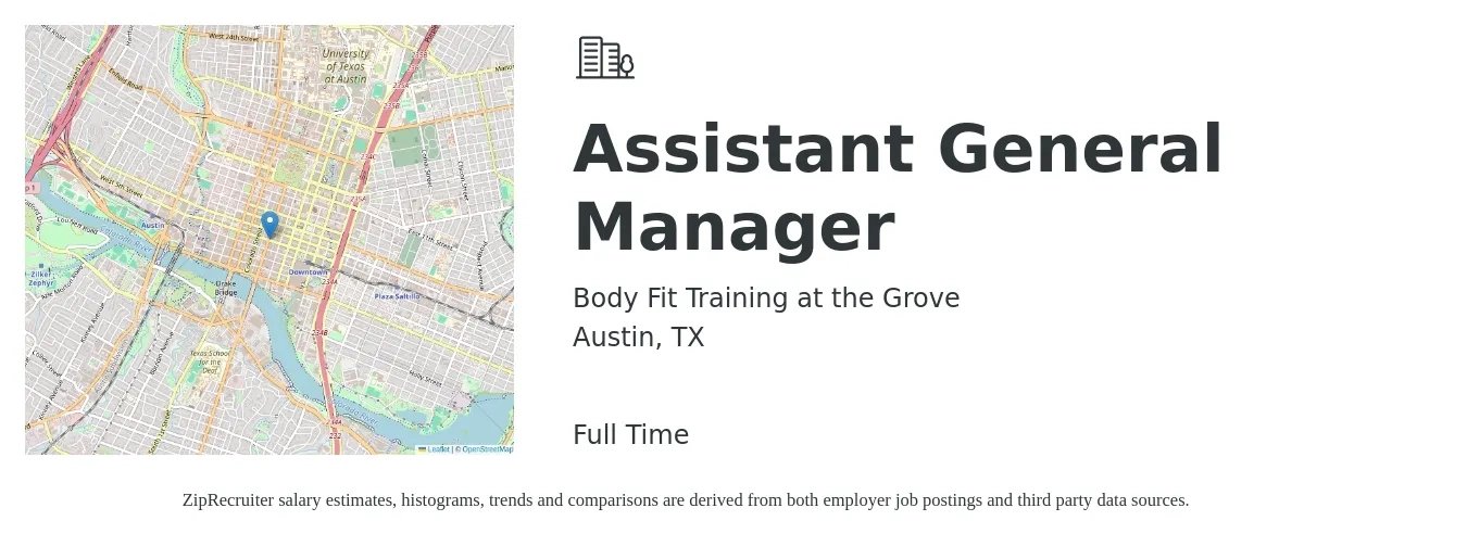 Body Fit Training at the Grove job posting for a Assistant General Manager in Austin, TX with a salary of $16 to $25 Hourly with a map of Austin location.