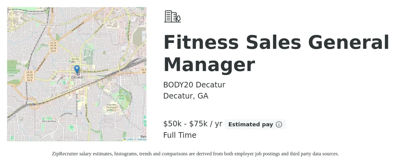 BODY20 Decatur job posting for a Fitness Sales General Manager in Decatur, GA with a salary of $50,000 to $75,000 Yearly with a map of Decatur location.