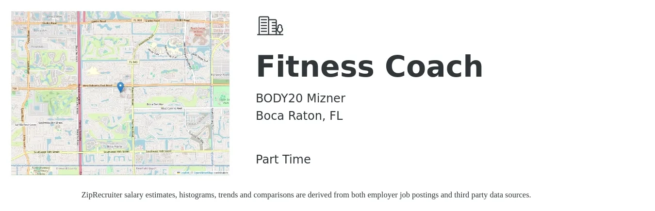 BODY20 Mizner job posting for a Fitness Coach in Boca Raton, FL with a salary of $18 to $33 Hourly with a map of Boca Raton location.